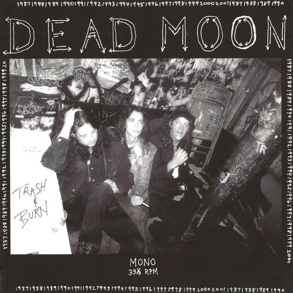 Dead Moon - Trash and Burn LP NEW
