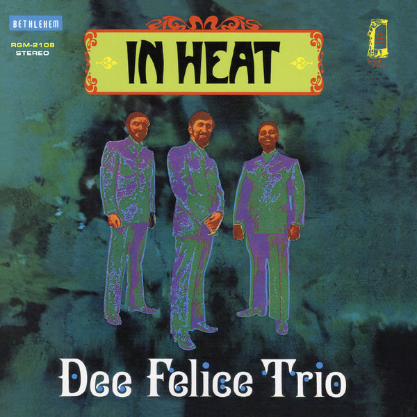 Dee Felice Trio - In Heat LP NEW