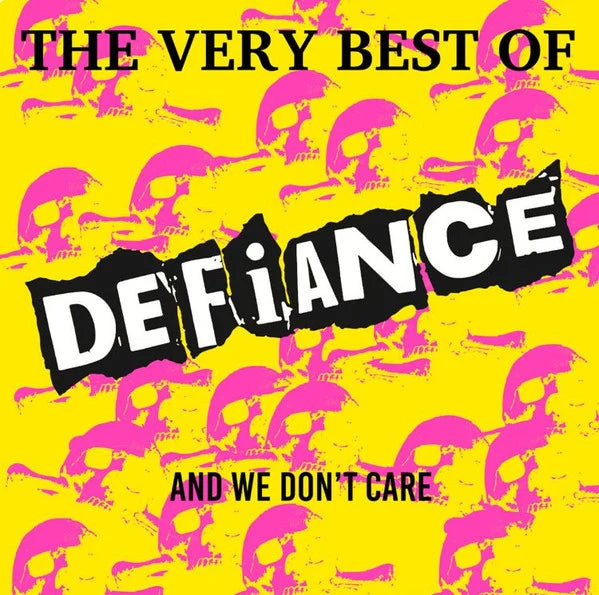 Defiance - Best Of And We Dont Care LP NEW