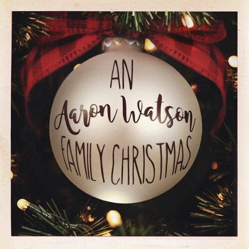 Discount New Vinyl Aaron Watson - An Aaron Watson Family Christmas: Re-Wrapped LP NEW 10025276