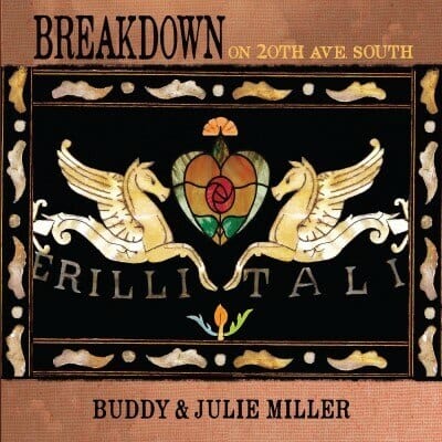 Discount New Vinyl Buddy Miller & Julie Miller - Breakdown On 20th Ave. South LP NEW COLOR VINYL 10016800
