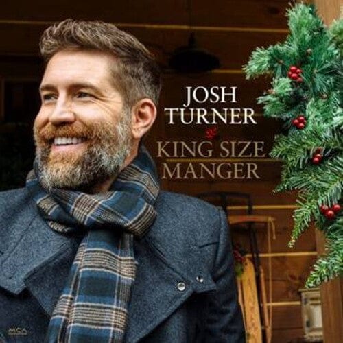 Discount New Vinyl Josh Turner - King Size Manger LP NEW 10027936