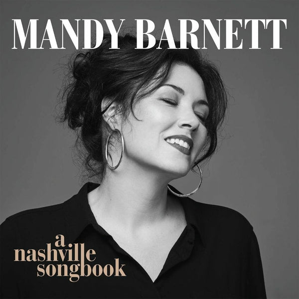 Discount New Vinyl Mandy Barnett - A Nashville Songbook LP NEW 10020435