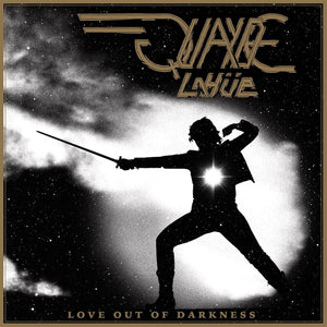 Discount New Vinyl Quayde LaHue - Love Out Of Darkness LP NEW 10018317