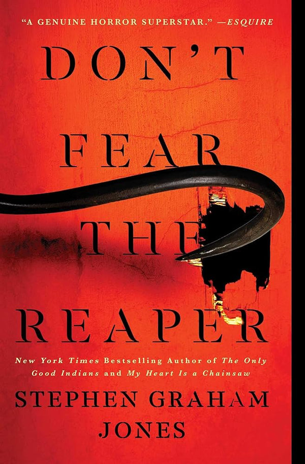 Don't Fear the Reaper: 2 by Stephen Graham Jones 9781982186609