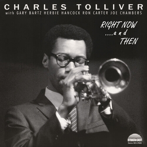 Charles Tolliver - Right Now...and Then LP NEW