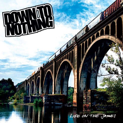 Down To Nothing - Life On The James LP NEW