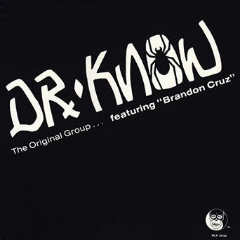 Dr. Know - The Original Group LP NEW