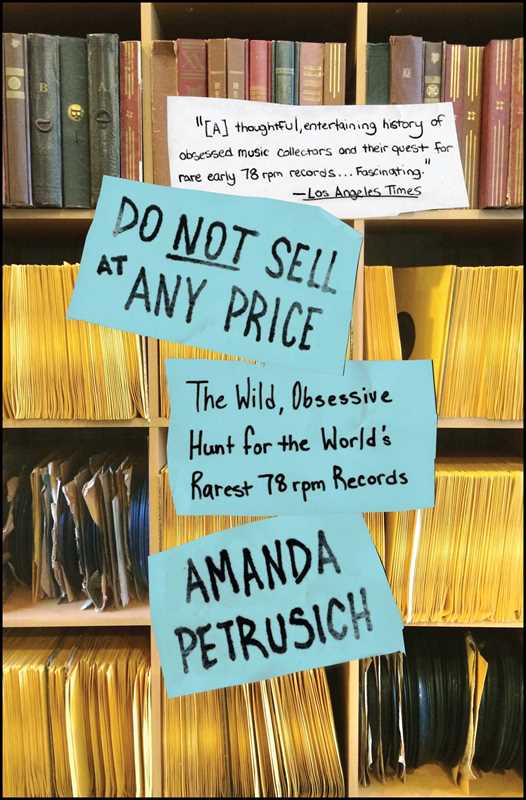 Do Not Sell At Any Price by Amanda Petrusich: Paperback; 288 pages / English