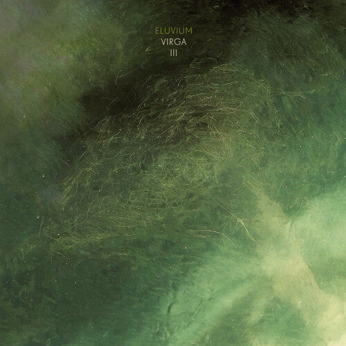 Eluvium - Virga III LP NEW