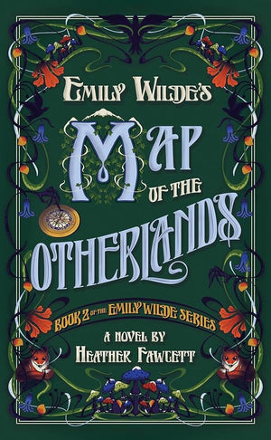 Emily Wilde's Map of the Otherlands by Heather Fawcett 9780593500217