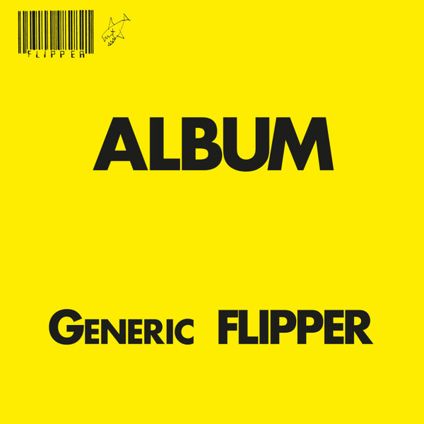 Flipper - Generic Flipper LP NEW