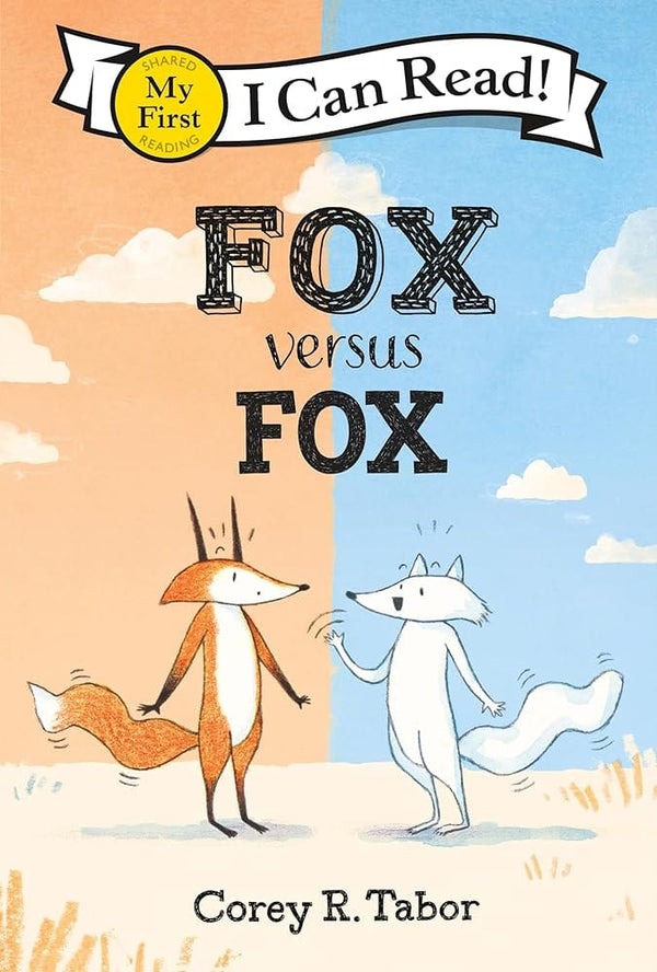 Fox versus Fox (My First I Can Read) by Corey R. Tabor 9780063277953