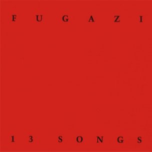 Fugazi - 13 Songs CD NEW