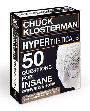 Game HYPERtheticals: 50 Questions for Insane Conversations 9780307587923