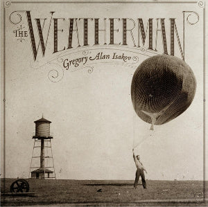 Gregory Alan Isakov - The Weatherman LP NEW Indie Exclusive