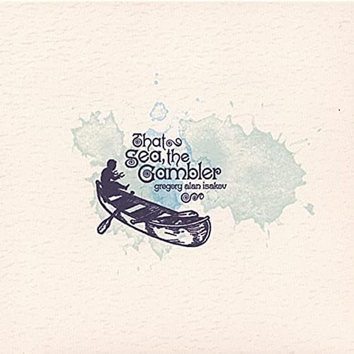 Gregory Alan Isakov - That Sea, The Gambler LP NEW Indie Exclusive