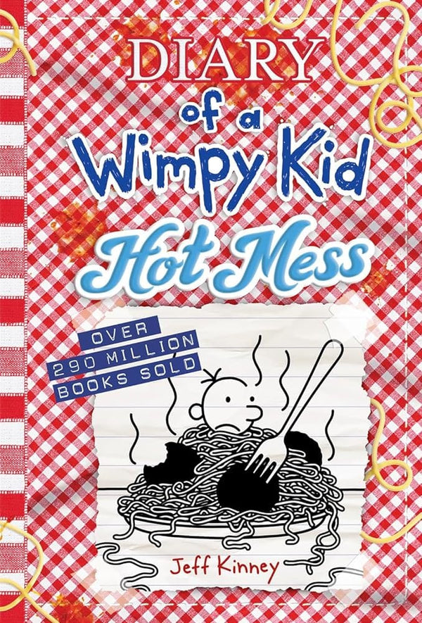 Hot Mess (Diary of a Wimpy Kid Book 19) (Volume 19) by Jeff Kinney 9781419766954