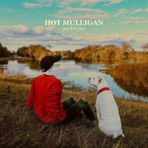 Hot Mulligan - You'll Be Fine LP NEW