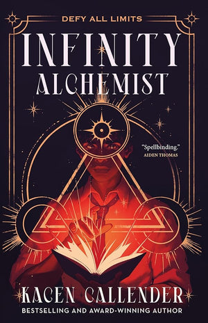 Infinity Alchemist (Infinity Alchemist, 1) by Kacen Callender 9781250890252