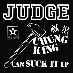 Judge - Chung King Can Suck It CD NEW
