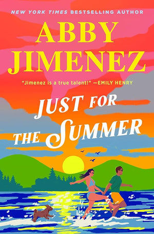 Just for the Summer by Abby Jimenez 9781538704431