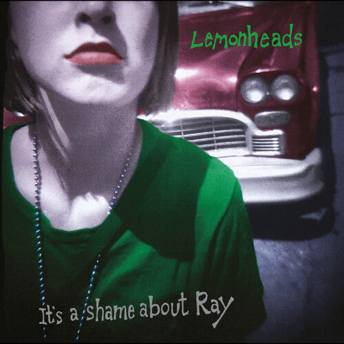 Lemonheads - It's A Shame About Ray 30th Anniversary Edition LP NEW Green Vinyl