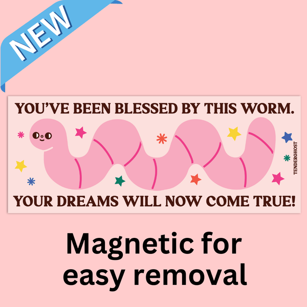 Magnets Blessed By This Worm Bumper Magnet 993365