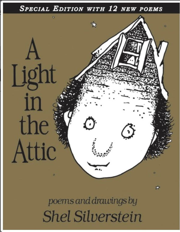 New Book A Light in the Attic Special Edition with 12 Extra Poems (Special) Contributor(s): Silverstein, Shel (Author) , Silverstein, Shel (Illustrator) 9780061905858