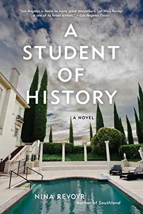 New Book A Student of History - Revoyr, Nina  - Paperback 9781617756641