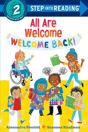 New Book All Are Welcome: Welcome Back! (Step Into Reading) -  Penfold, Alexandra 9780593430040