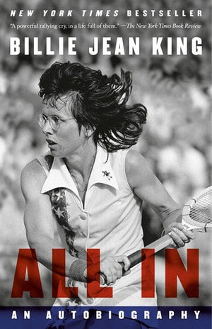 New Book All in: An Autobiography - King, Billie Jean  - Paperback 9781101971475