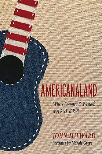 New Book Americanaland: Where Country & Western Met Rock 'n' Roll (Music in American Life) - Hardcover 9780252043918