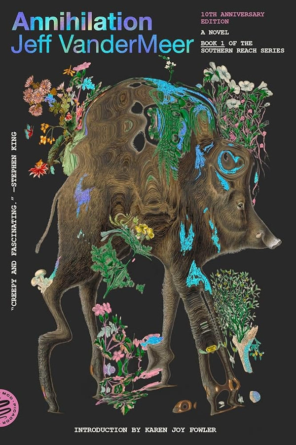 New Book Annihilation: A Novel (10th Anniversary Edition) (The Southern Reach Series, 1) by Jeff VanderMeer - Paperback 9781250824042