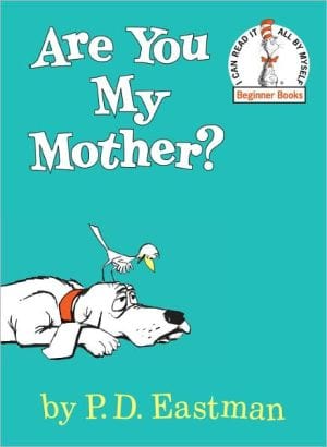 New Book Are You My Mother ? - Hardcover 9780394800189