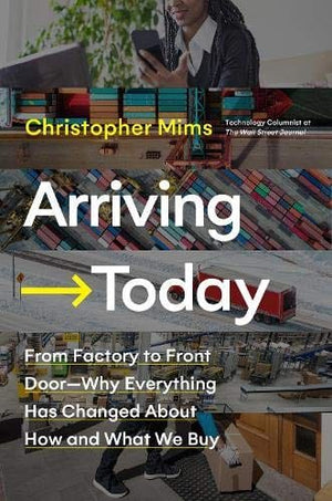 New Book Arriving Today: From Factory to Front Door -- Why Everything Has Changed About How and What We Buy - Hardcover 9780062987952