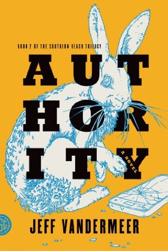 New Book Authority: A Novel (The Southern Reach Trilogy Book 2)  - Paperback 9780374104108