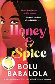 New Book Babalola, Bolu - Honey and Spice: A Novel - Hardcover 9780063141483