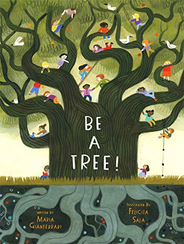 New Book Be a Tree! 9781419744228