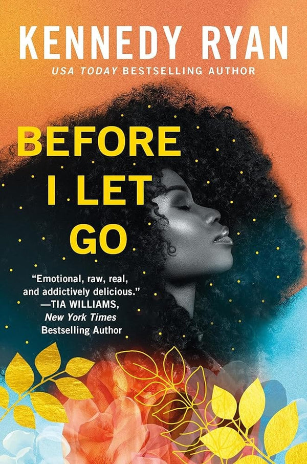 New Book Before I Let Go by Kennedy Ryan - Paperback 9781538706794