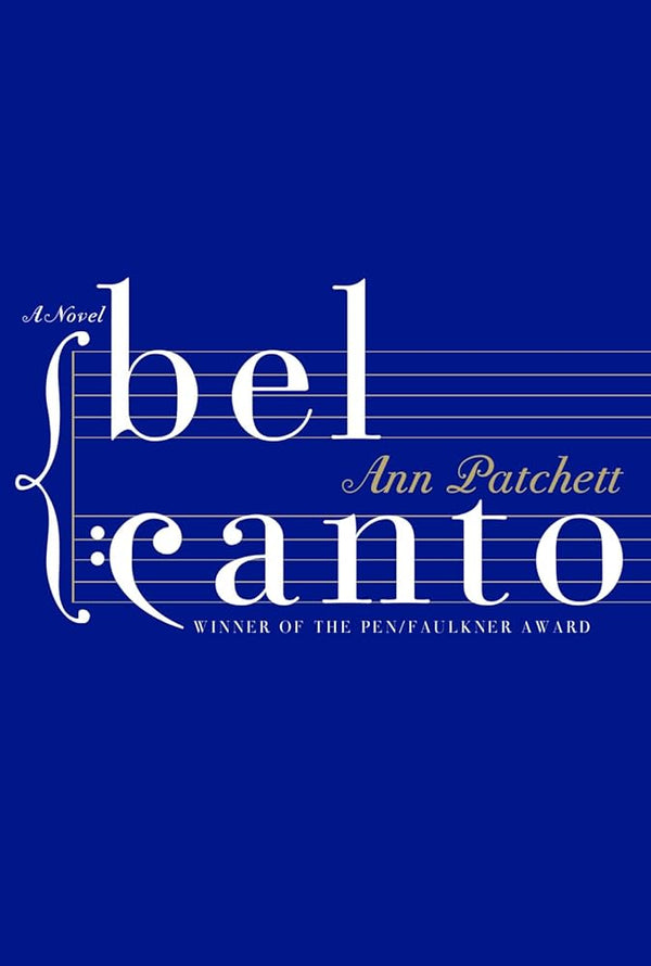 New Book Bel Canto by Ann Patchett 9780060838720