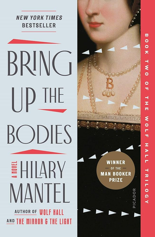 New Book Bring Up the Bodies (Wolf Hall Trilogy, 2) by Hilary Mantel - Paperback 9781250806727