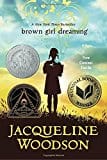 New Book Brown Girl Dreaming  - Woodson, Jacqueline - Paperback 9780147515827