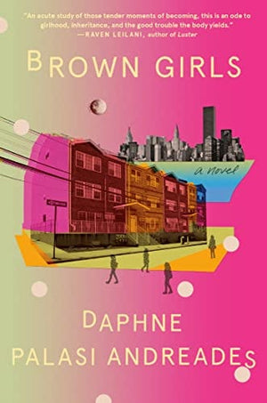 New Book Brown Girls by Andreades, Daphne Palasi - Hardcover 9780593243428