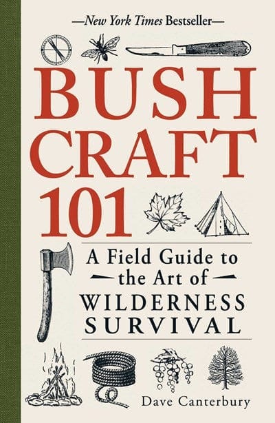 New Book Bushcraft 101  - Paperback 9781440579776