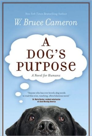 New Book Cameron, W Bruce -  Dog's Purpose: A Novel for Humans (A Dog's Purpose, 1)  - Paperback 9780765330345