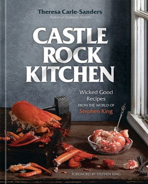 New Book Castle Rock Kitchen: Wicked Good Recipes from the World of Stephen King 9781984860026