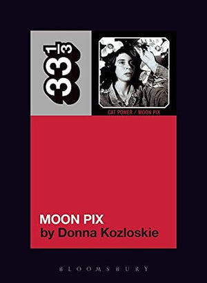 New Book Cat Power's Moon Pix (33 1/3) 9781501377938