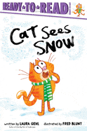 New Book Cat Sees Snow: Ready-To-Read Ready-To-Go! - Gehl, Laura - Hardcover 9781665920407