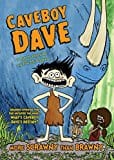 New Book Caveboy Dave: More Scrawny Than Brawny  - Paperback 9780147516589